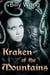 Kraken of the Mountains - Side Stories of the Iron Flower, #4