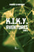 K.I.K.Y. Aventures - Tome 3 - Roman d'aventures