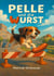 Pelle und die Wurst
