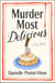 Murder Most Delicious - A Novel