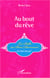 Au bout du rêve - La Belle au Bois Dormant de Walt Disney®