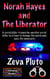 Norah Hayes and The Liberator - Heroes on Both Sides of the Law, #4
