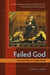 Failed God - Fractured Myth in a Fragile World