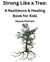 Strong Like a Tree: A Resilience & Healing Book for Kids