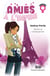 Amies à l'infini tome 2 - Vérités et conséquences