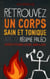 Retrouvez un corps sain et tonique avec le régime Paléo