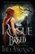 Rogue Breed: a Paranormal Wolf Shifter Urban Fantasy - Rogue Huntress Chronicles, #2