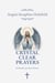 Crystal Clear Prayers
