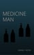 Medicine Man