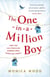 The One-in-a-Million Boy - The touching novel of a 104-year-old woman's friendship with a boy you'll never forget…