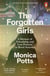 The Forgotten Girls - A Memoir of Friendship and Lost Promise in Rural America