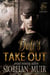 Deli's Take Out - Bad Boys of Beta Squad, #5