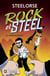 La menace Blast - Rock et Steel - Tome 1