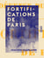 Fortifications de Paris - De la défense du territoire
