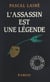 L'assassin est une légende