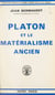 Platon et le matérialisme ancien - La théorie de l'âme-harmonie dans la philosophie de Platon