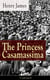 The Princess Casamassima (Unabridged) - A Political Thriller from the famous author of the realism movement, known for Portrait of a Lady, The Ambassadors, The Bostonians, The Turn of The Screw, The Wings of the Dove, The American…