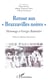 Retour aux "Brazzavilles noires" (nouvelle édition) - Hommage à Georges Balandier