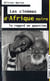 Les cinémas d'Afrique Noire - Le regard en question
