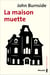 La Maison muette