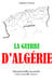 La Guerre d'Algérie