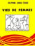 Vies de femmes