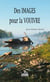 Des images pour la vouivre - Polar de Loire