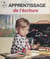 L'apprentissage de l'écriture