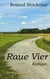 Raue Vier