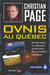Ovnis au Québec - Des observations aux enlèvements extraterrestres : 80 ans d'incidents énigmatiques