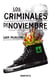 Los criminales de noviembre - Versión española