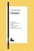Odisea - Traducción de Luis Segalà y Estalella. Edición de Antonio López Eire. Guía de lectura de Alfonso Cuatrecasas Targa