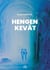 Hengen kevät