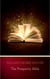 The Prosperity Bible: The Greatest Writings of All Time On The Secrets To Wealth And Prosperity