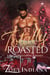 Totally Roasted - A Shifter Speed Dating Romance