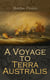 A Voyage to Terra Australis - Account of an Expedition in South Pacific 1801-1810