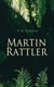 Martin Rattler - Action Thriller: Adventures of a Boy in the Forests of Brazil