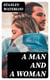 A Man and a Woman