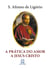 A Prática do Amor a Jesus Cristo