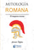 Mitología Romana - El imperio eterno
