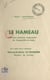 Le hameau, ancien domaine seigneurial de Tocqueville-en-Caux - Une vieille figure dieppoise : Édouard-Alain Le Chartier, marquis de Loraille