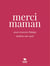 Merci Maman