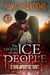 The Ice People 47 - Is There Anybody Out There?