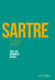 Sartre - El hermoso orgullo de ser libre