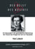 Der Geist des Krieges - Ein Neuansatz in der ganzheitlichen Betrachtung der Theorie des Krieges bei Carl von Clausewitz