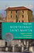 Montbonnot Saint-Martin - Regards sur l'histoire et le patrimoine d'une commune du Grésivaudan
