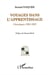 Voyages dans l'apprentissage - Chroniques 1965-2002