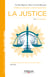 La Justice - De Platon à Rawls.