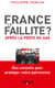 France, la faillite ? - Après la perte du AAA - Des conseils pour protéger votre patrimoine
