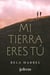 Mi tierra eres tú (Segundas oportunidades 1)